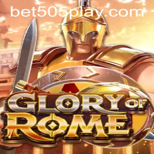 GloryofRome: An Immersive Strategy Experience with bet505 PH Login