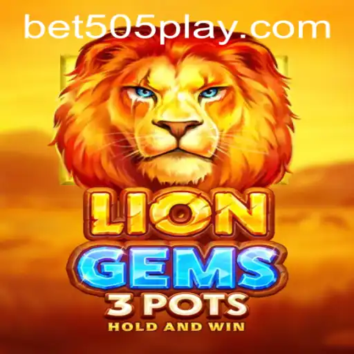 Exploring LionGems3pots and Navigating the Bet505 PH Login