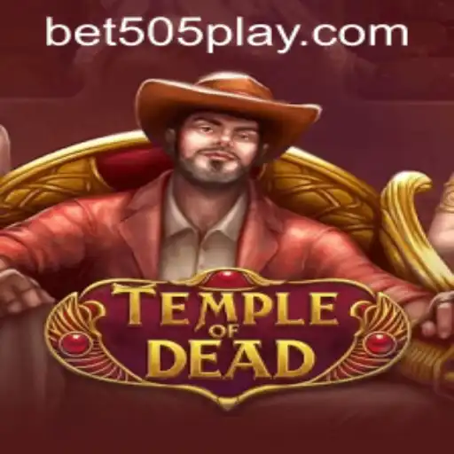 TempleofDead: A Thrilling Adventure for Bet505 PH Login Users